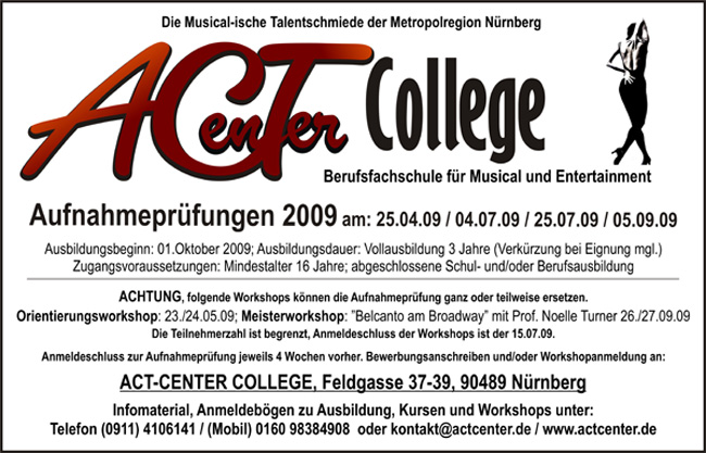 AUFNAHMEPRÜFUNGEN 2009 am ACT Center College Nürnberg