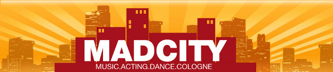 MADCITY - Music.Acting.Dance.Cologne